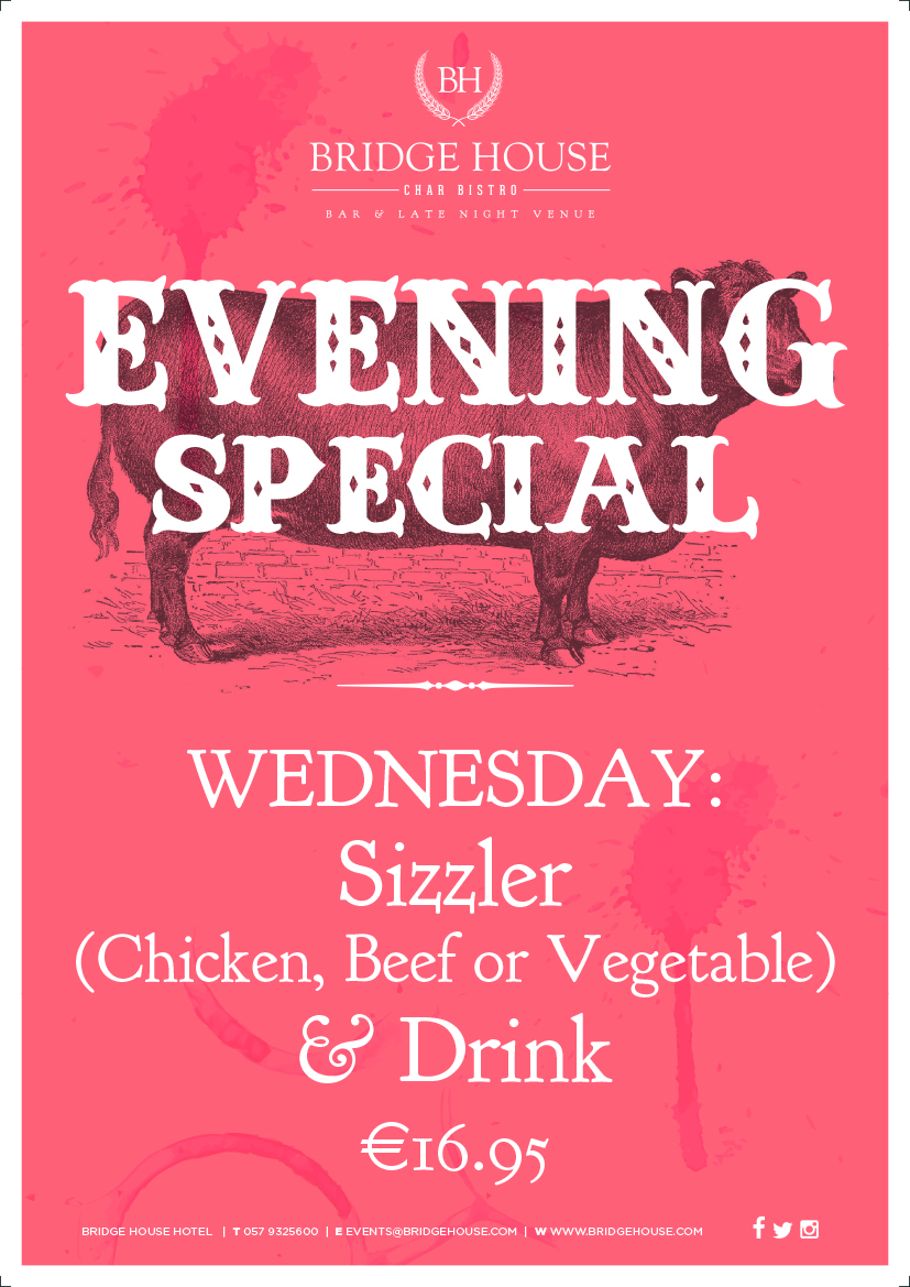 Wednesday Sizzler at the Bridge Bar 